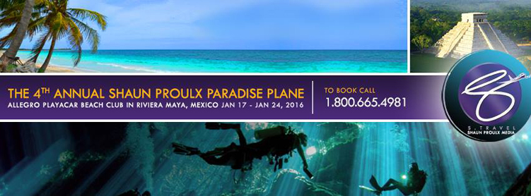 Shaun-Proulx-Paradise-Plane-2016-Riviera-Maya